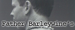 Father Barleywine's
